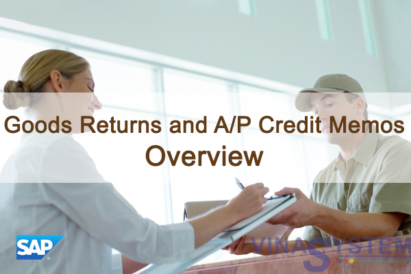 Goods Returns and A/P Credit Memos in SAP Business One - Overview