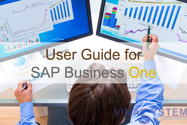 Hướng dẫn sử dụng SAP Business One (SAP B1)